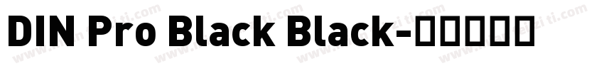 DIN Pro Black Black字体转换